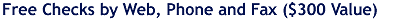 Free Checks by Web Phone and Fax